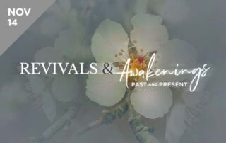 Revivals and Awakenings Discussion Saskatoon