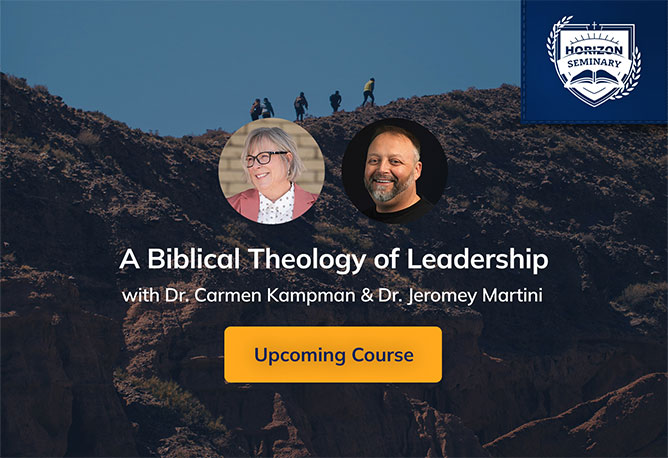 Biblical Theology of Leadership Seminary Course