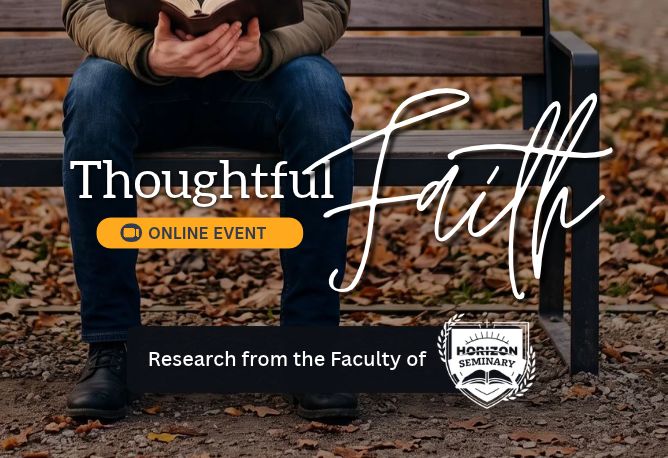 Thoughtful Faith Seminary Research Event
